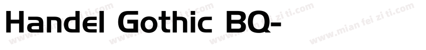 Handel Gothic BQ字体转换